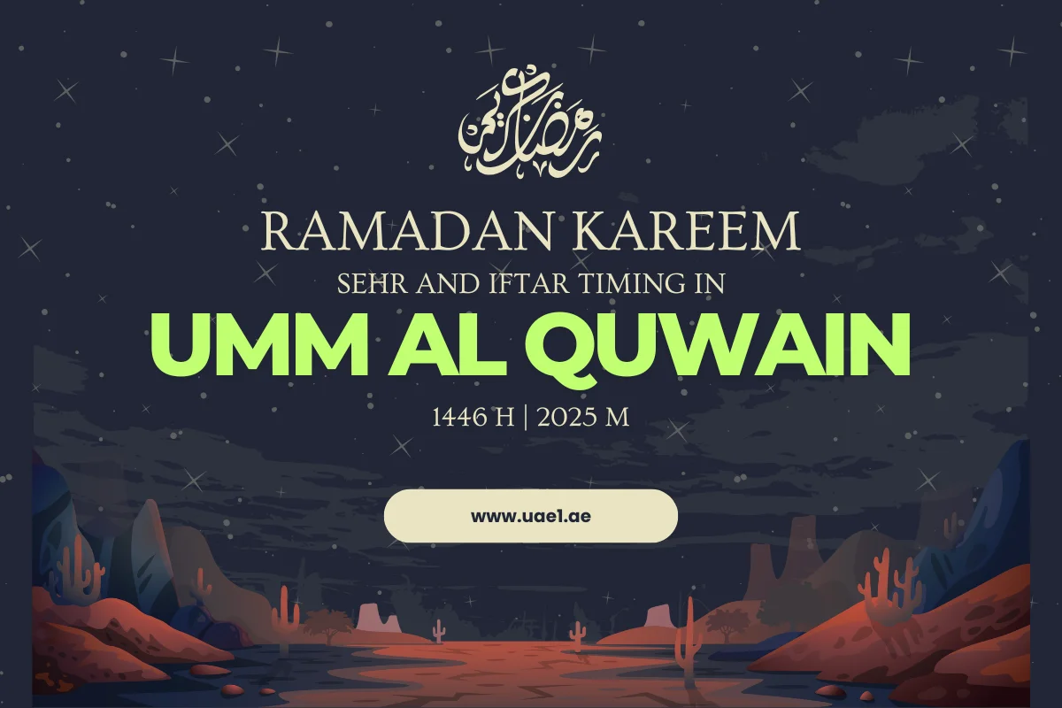 Ramadan Sehr and Iftar Timing In Umm Al Quwain