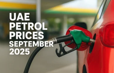 UAE Petrol Prices September 2025 - Latest Fuel & Diesel Rates Announced